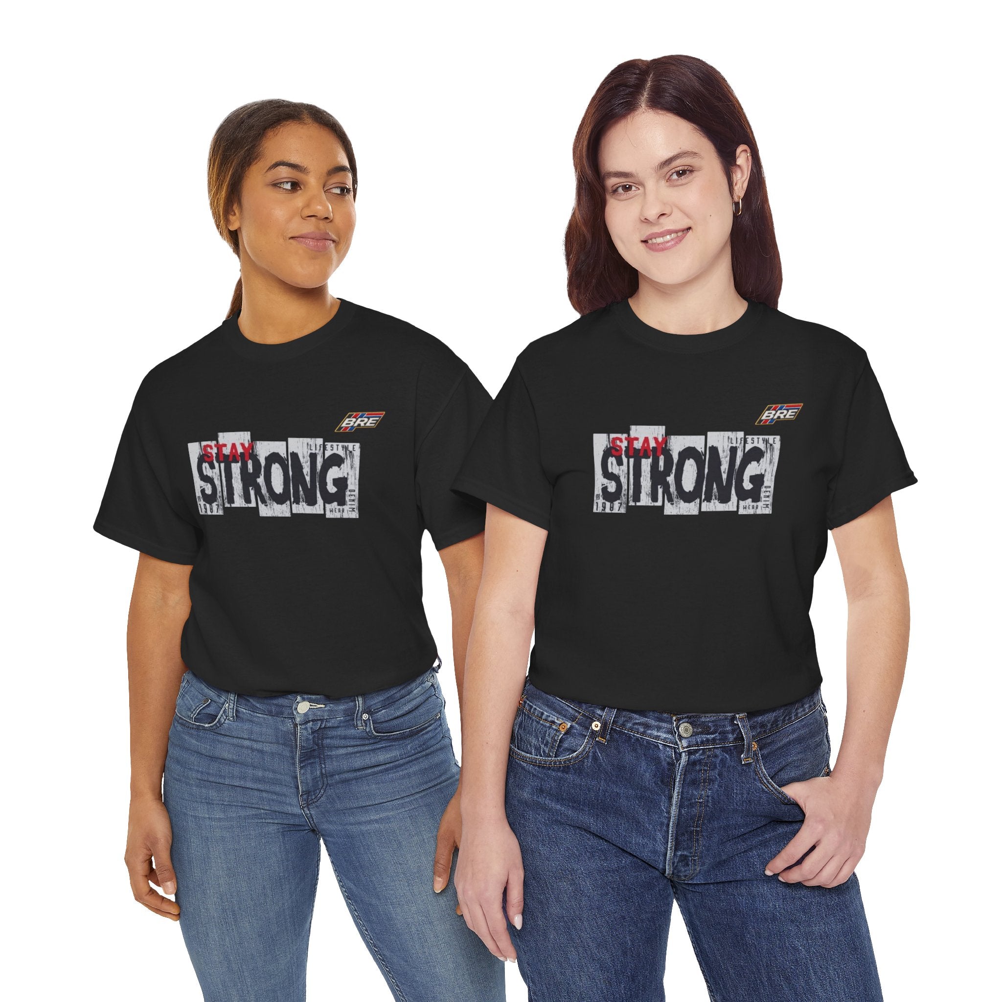Stay Strong Graphic Tee — Inspirational Motivational T-Shirt