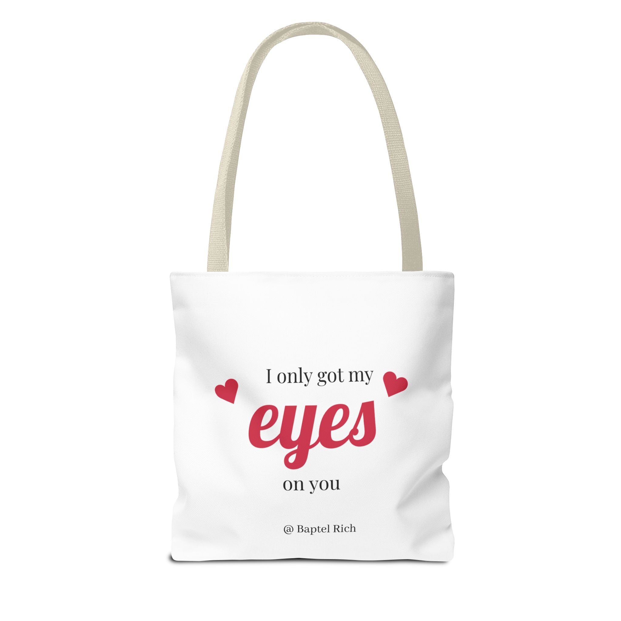Finally Legal / I Only Got My Eyes on You Tote Bag