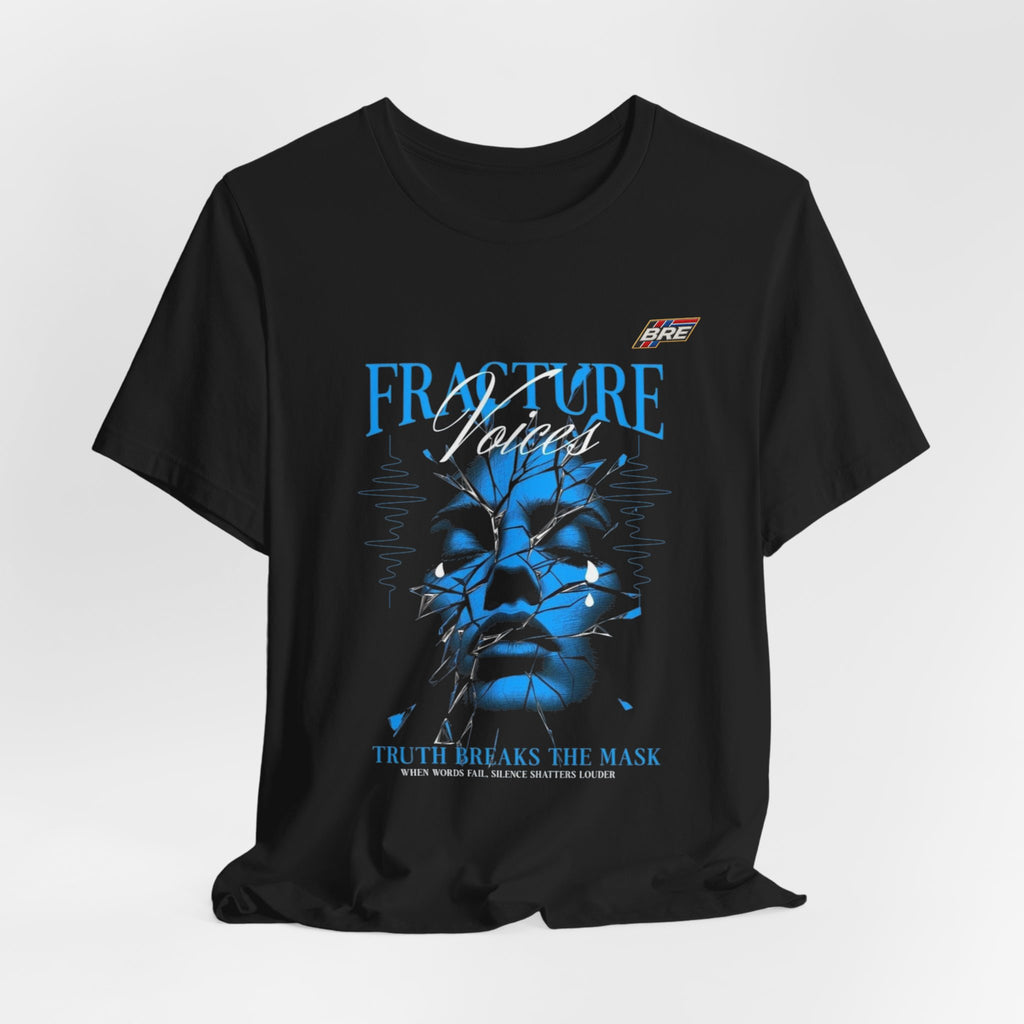 Fracture Voices Tee — "Truth Breaks the Mask" Graphic T‑Shirt