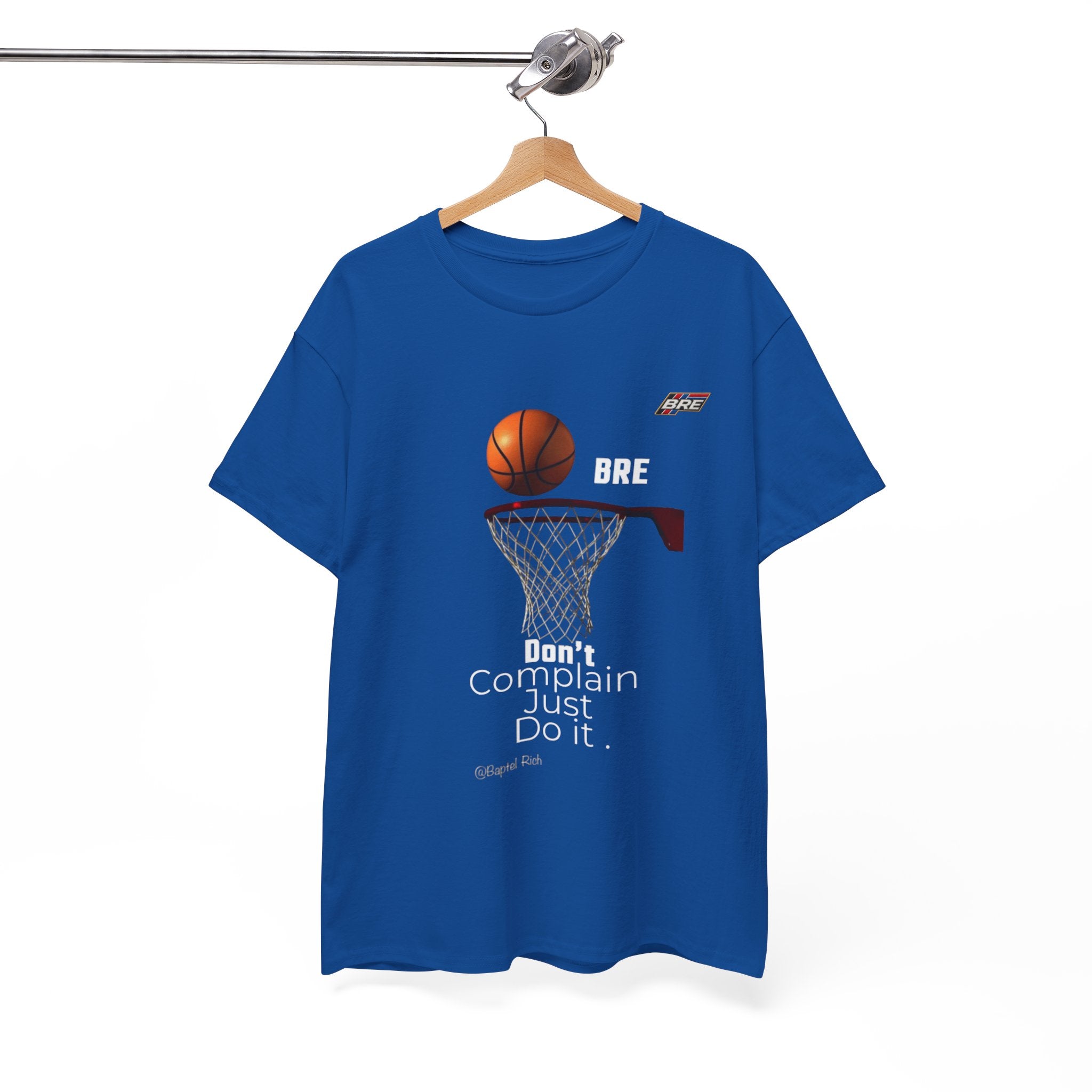 Basketball Hoop Tee — "Don't Complain Just Do It." Motivational Sports T‑Shirt