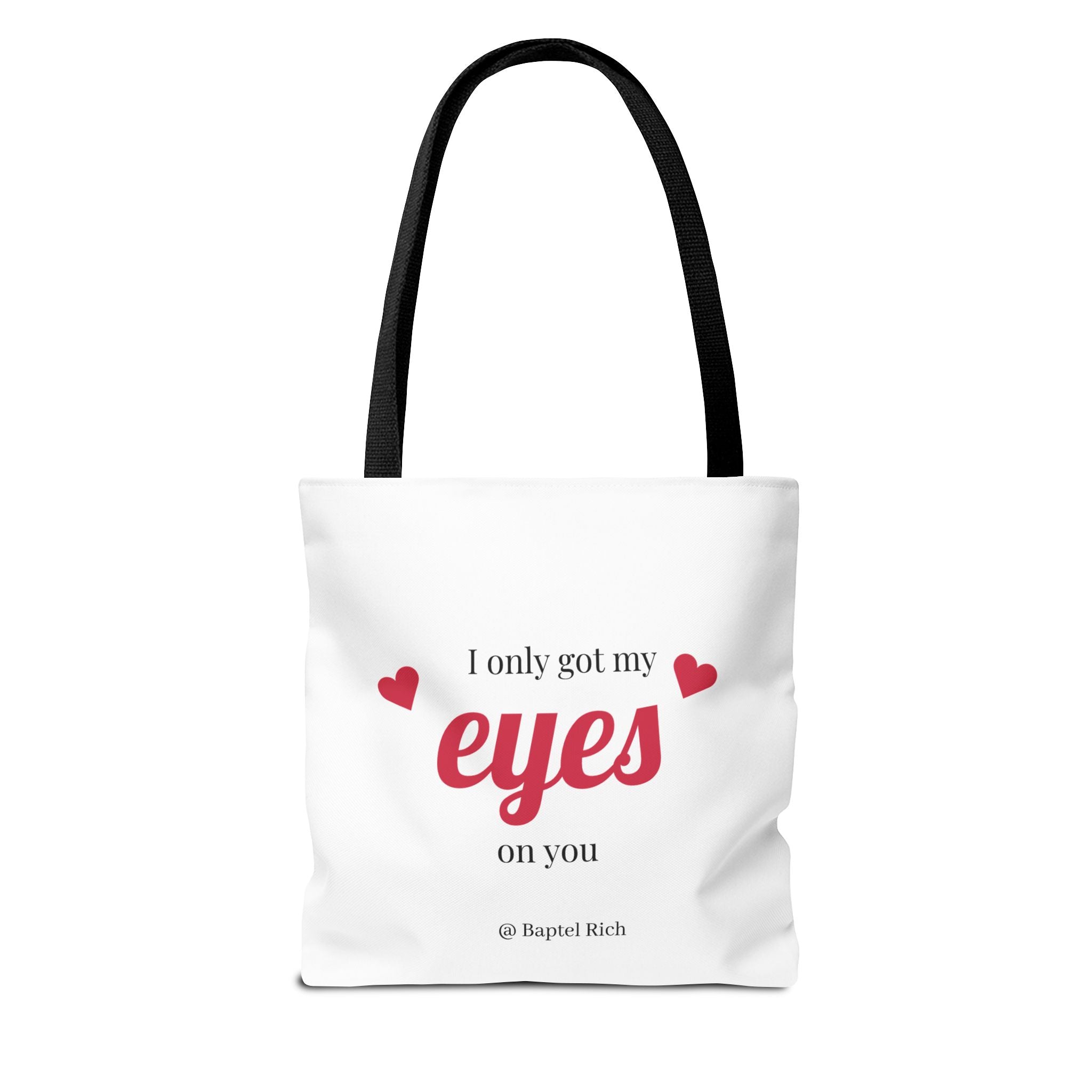 Finally Legal / I Only Got My Eyes on You Tote Bag
