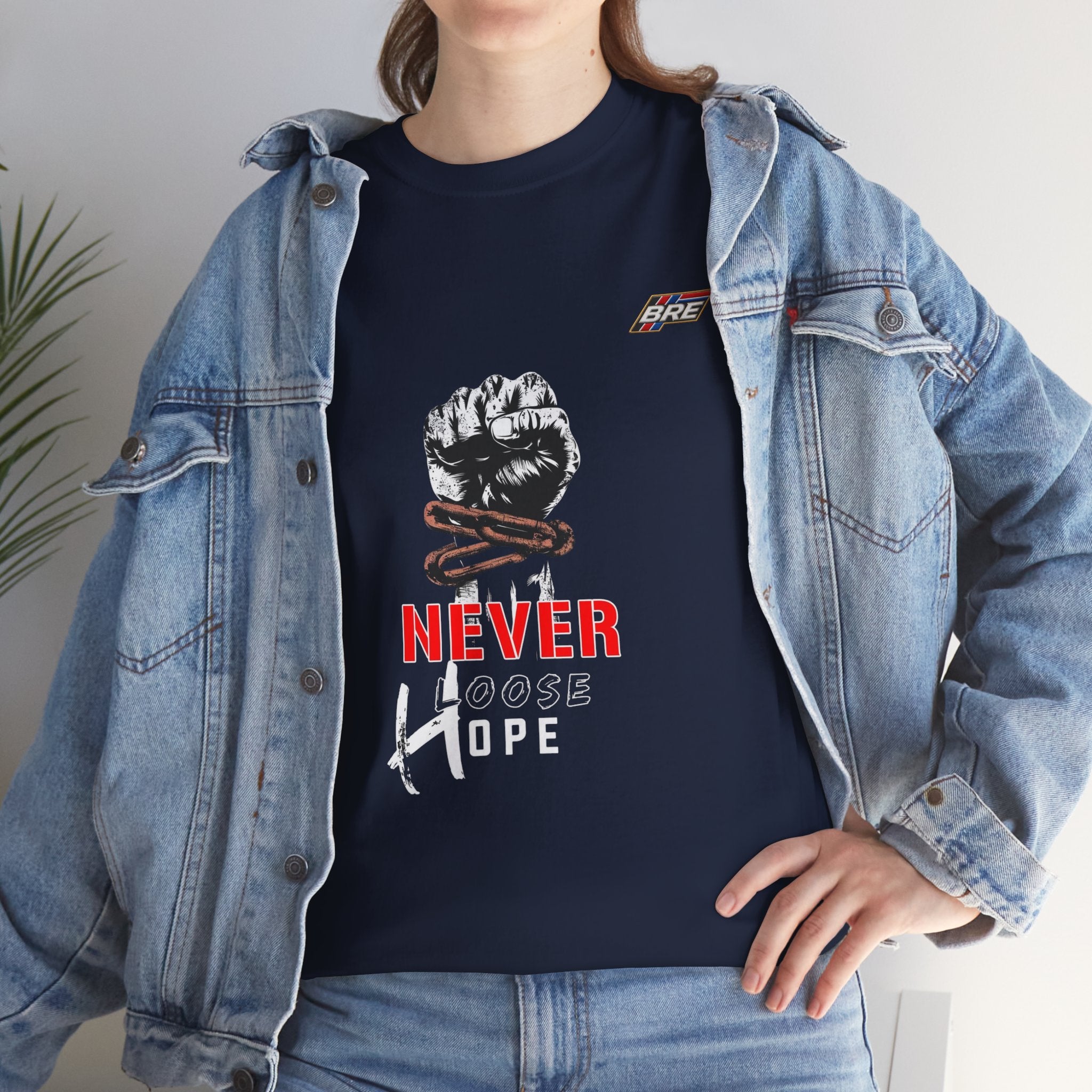 Never Lose Hope T‑Shirt — Motivational Fist Graphic Tee