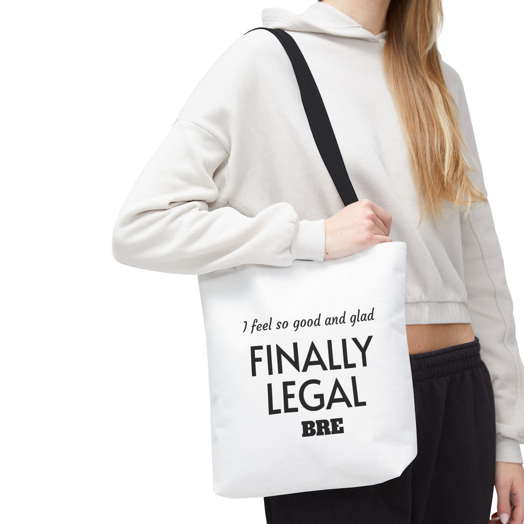 Finally Legal / I Only Got My Eyes on You Tote Bag