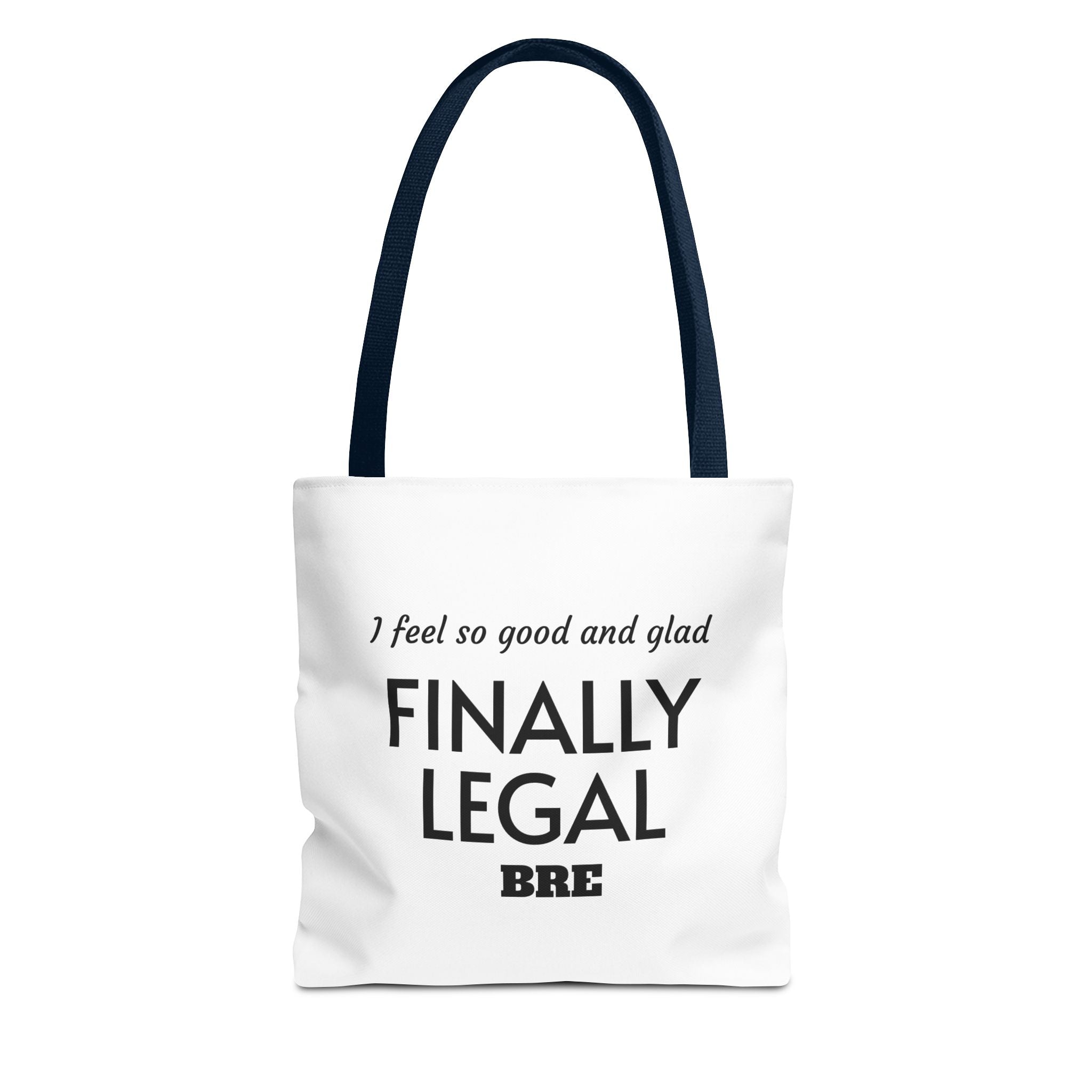 Finally Legal / I Only Got My Eyes on You Tote Bag